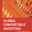 Global Convertible Investing: The Gabelli Way