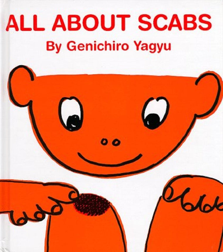 All About Scabs (My Body Science Series) (My Body Science Series)