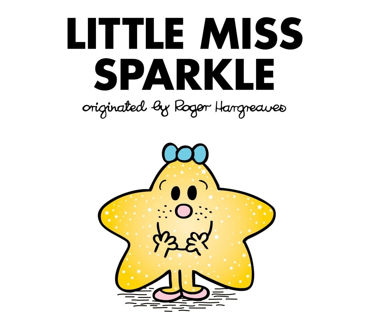 Little Miss Sparkle (Mr. Men and Little Miss) by Hargreaves