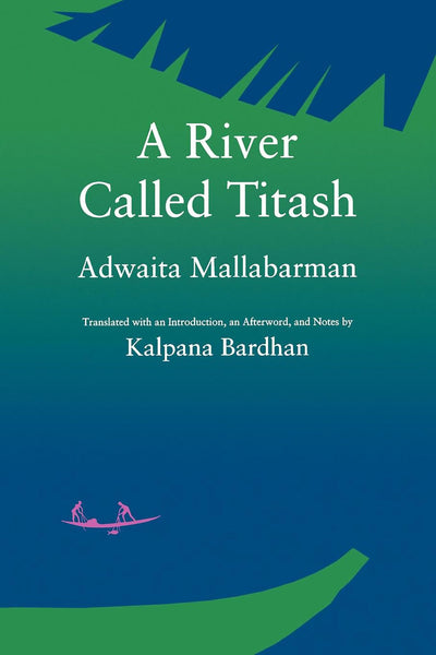 A River Called Titash (Voices from Asia) (Volume 7)