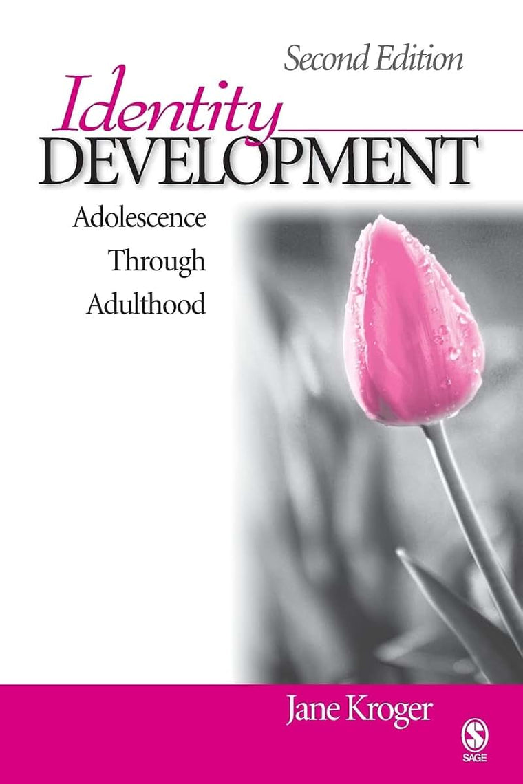 Identity Development: Adolescence Through Adulthood (Achieving QTLS Series)