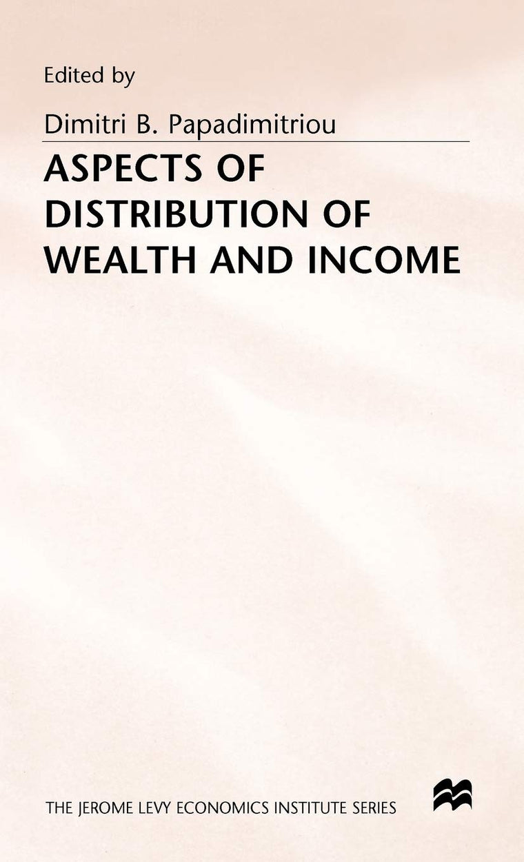Aspects of Distribution of Wealth and Income (Jerome Levy Economics Institute)