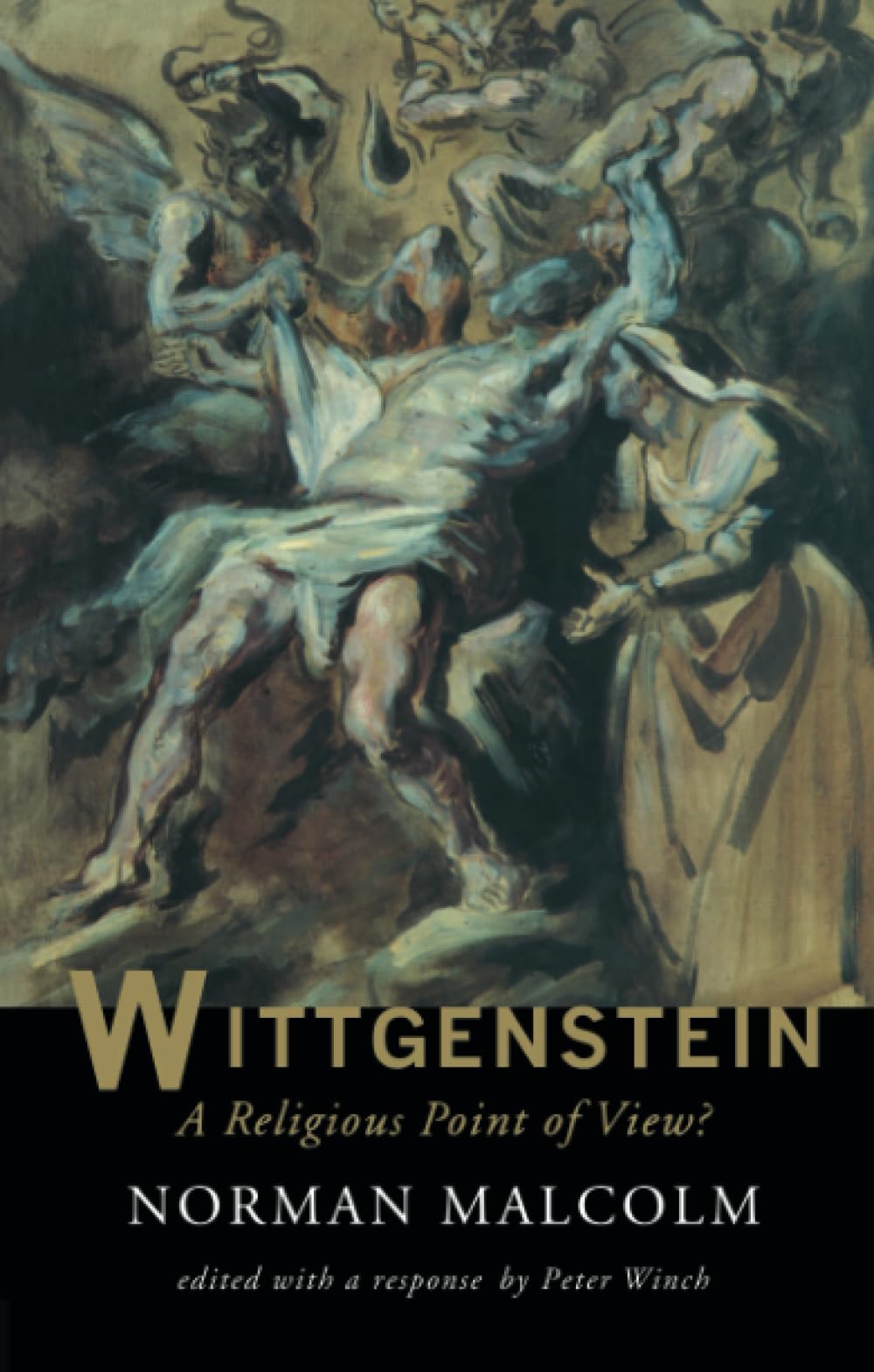 Wittgenstein: A Religious Point Of View?