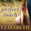 Perfect Touch: A Novel