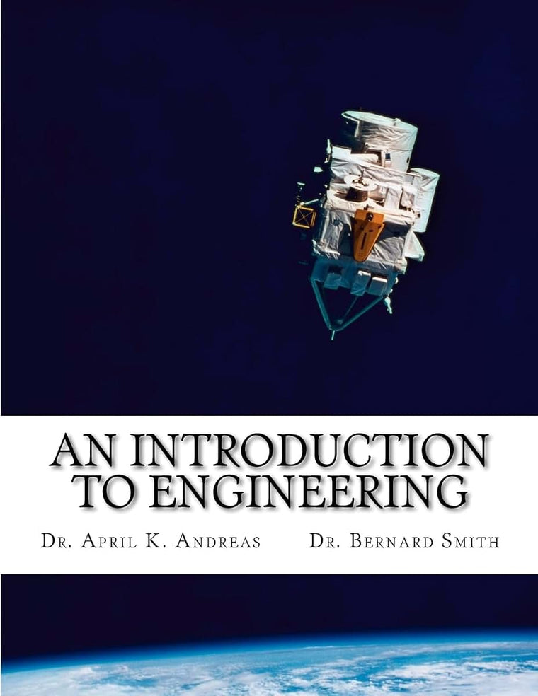 An Introduction to Engineering: What it takes to make it