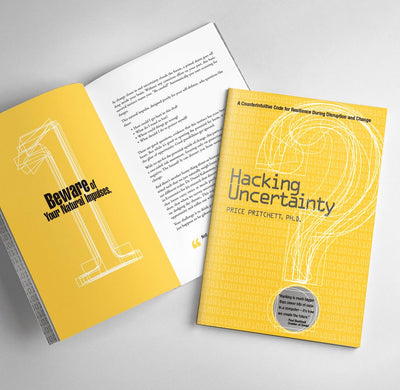 Hacking Uncertainty: A Counterintuitive Code for Resilience During Disruption and Change