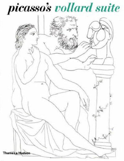 Picasso's Vollard Suite (Painters & Sculptors)