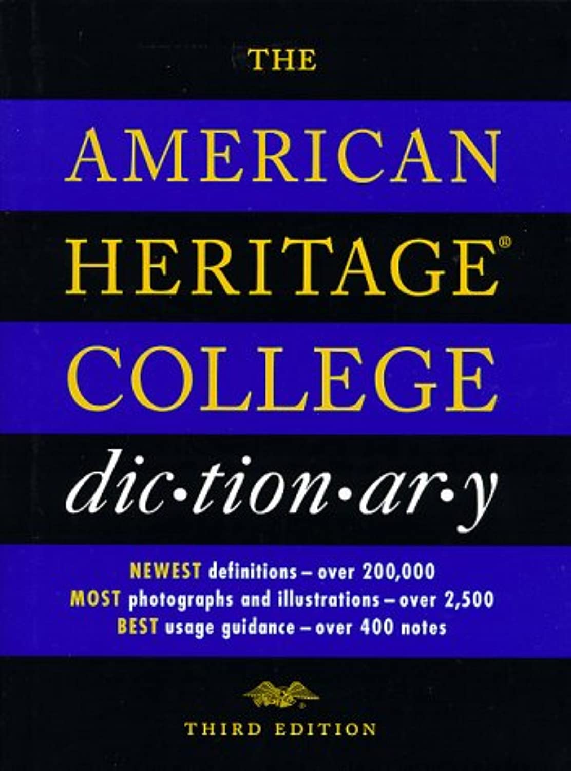 The American Heritage College Dictionary by American Heritag
