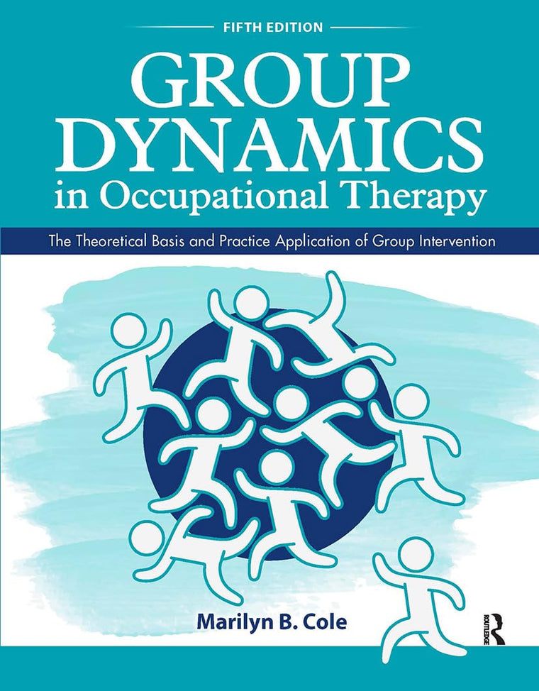 Group Dynamics in Occupational Therapy