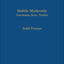 Mobile Modernity: Germans, Jews, Trains
