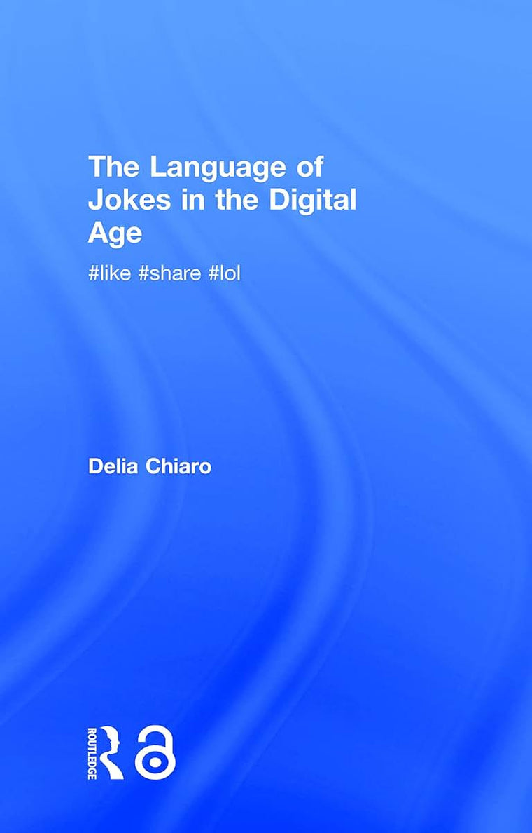 The Language of Jokes in the Digital Age: Viral Humour