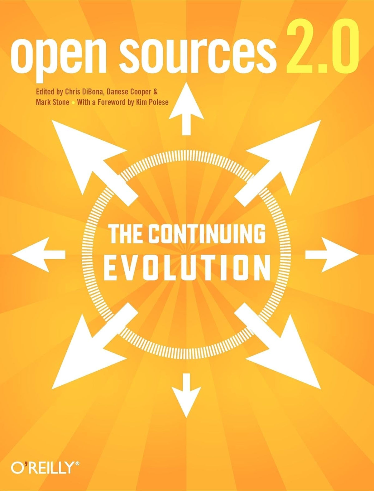 Open Sources 2.0: The Continuing Evolution