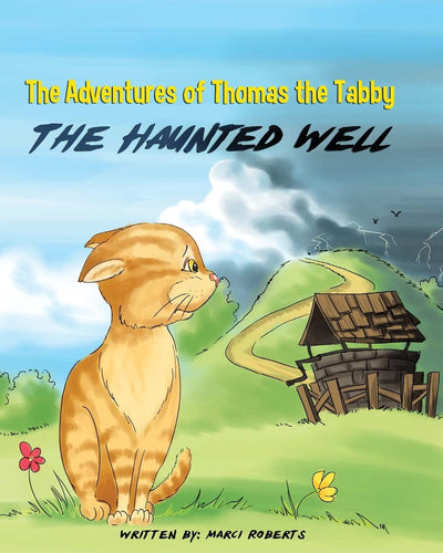 The Adventures of Thomas the Tabby: The Haunted Well