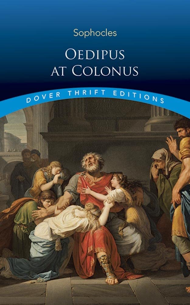 Oedipus at Colonus (Dover Thrift Editions: Plays)