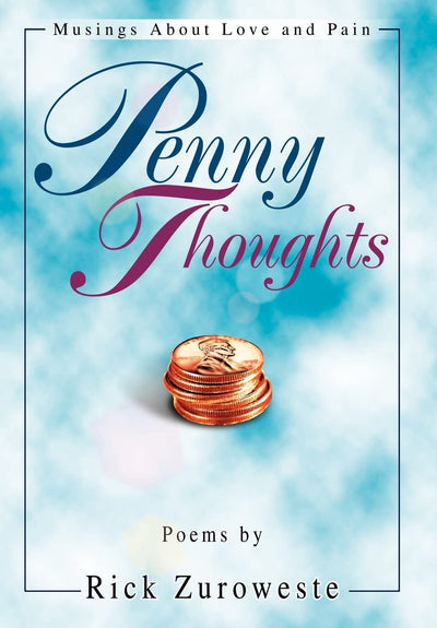 Penny Thoughts: Musings About Love and Pain