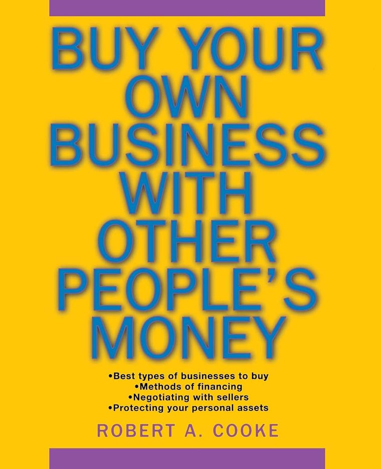 Buy Your Own Business With Other People's Money