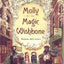 Molly and the Magic Wishbone