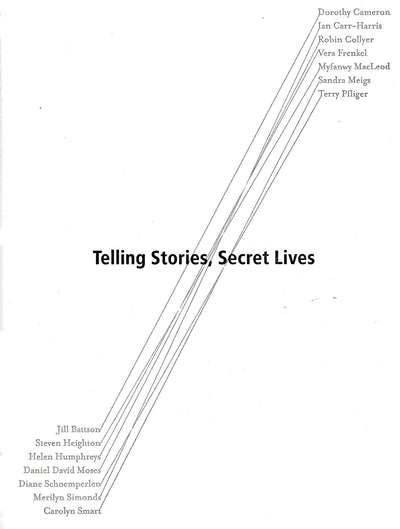 Telling Stories, Secret Lives