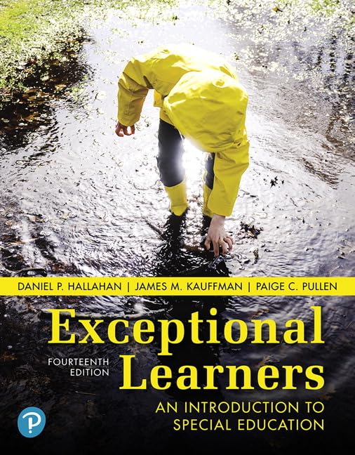 Exceptional Learners: An Introduction to Special Education b