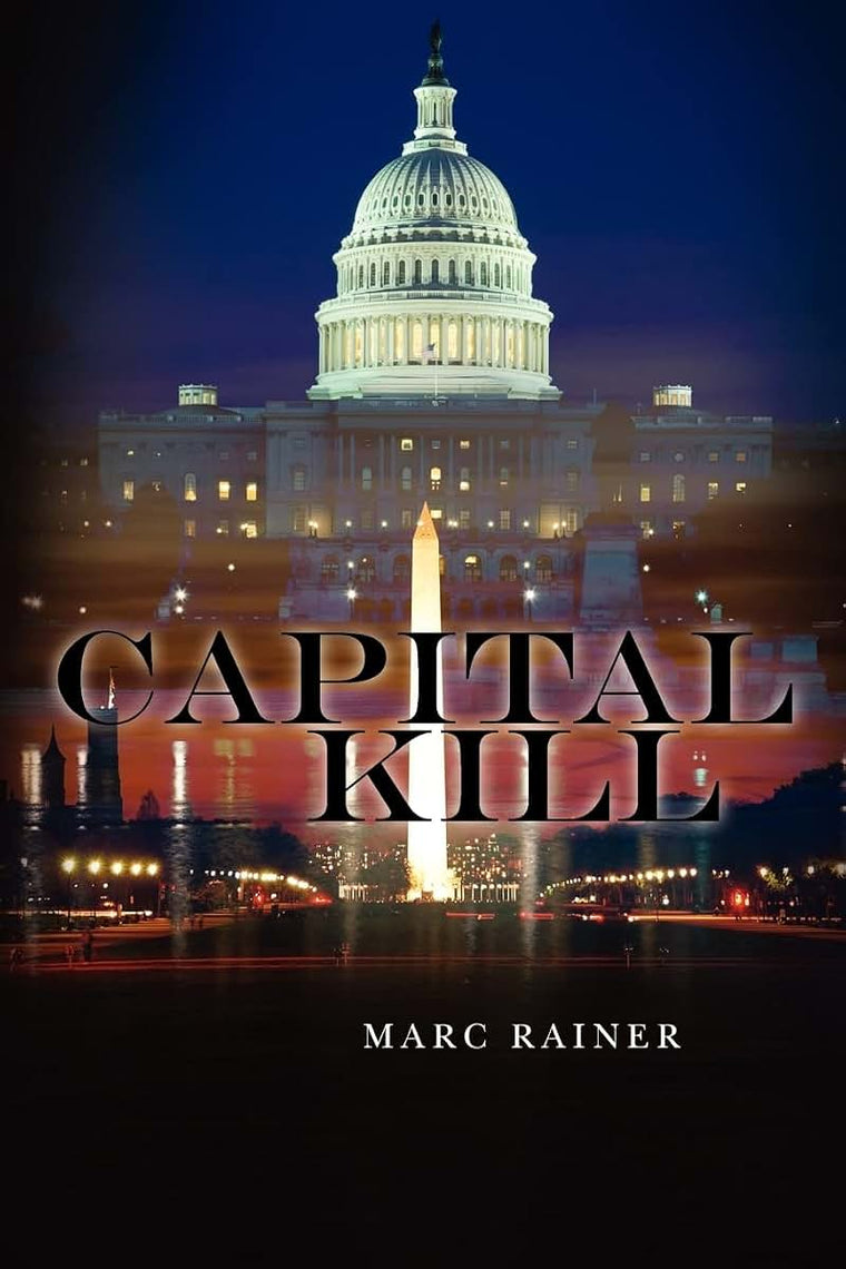 Capital Kill (a Jeff Trask Legal Thriller)