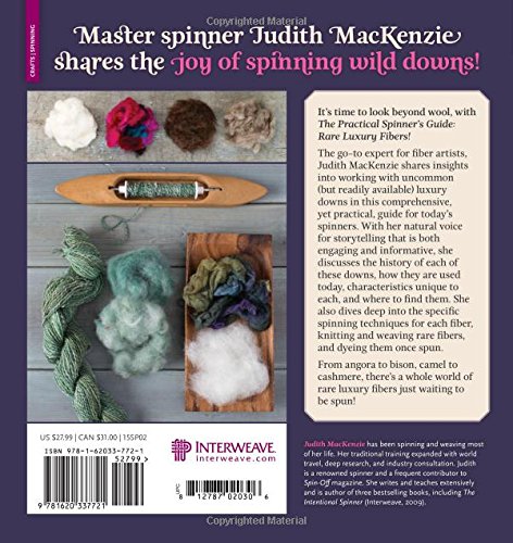 The Practical Spinner's Guide - Rare Luxury Fibers by Macken