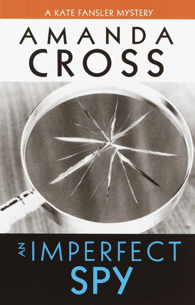 An Imperfect Spy (Kate Fansler)