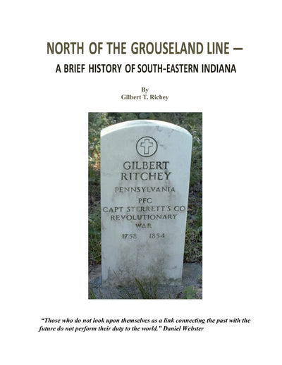 North of the Grouseland Line: A Brief History of South-Eastern Indiana