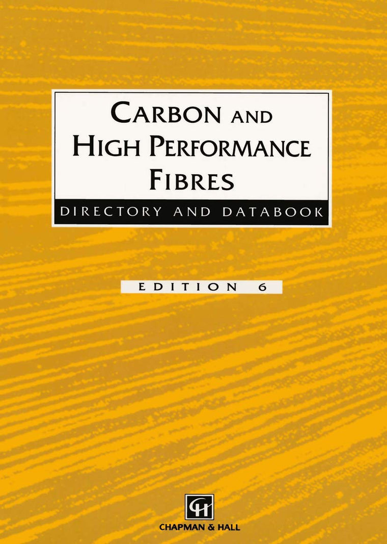 Carbon and High Performance Fibres Directory and Databook