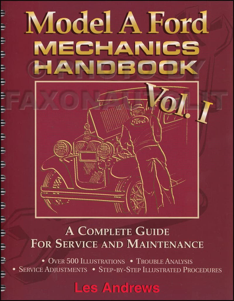 Model A Ford Mechanics Handbook by Andrews, Les