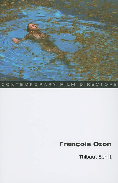 Francois Ozon (Contemporary Film Directors)