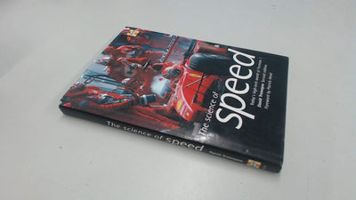 The Science of Speed: Today's High-Tech World of Formula 1