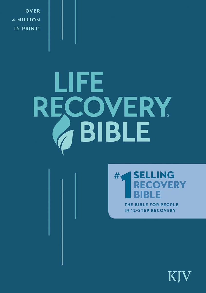 The Life Recovery Bible KJV (Softcover): Addiction Bible Tied to 12 Steps of Recovery for Help with Drugs, Alcohol and Personal Struggles - Easy to Follow King James Version Life Recovery Guide
