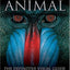 Animal: The Definitive Visual Guide to the World's Wildlife