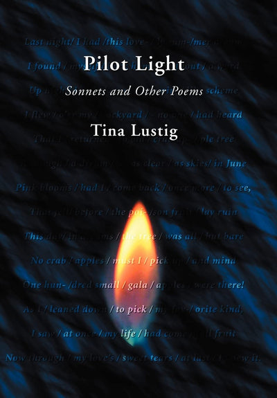 Pilot Light: Sonnets and Other Poems