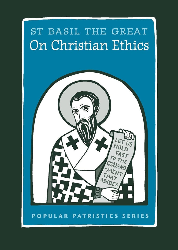 On Christian Ethics, PPS51 (Popular Patristics)