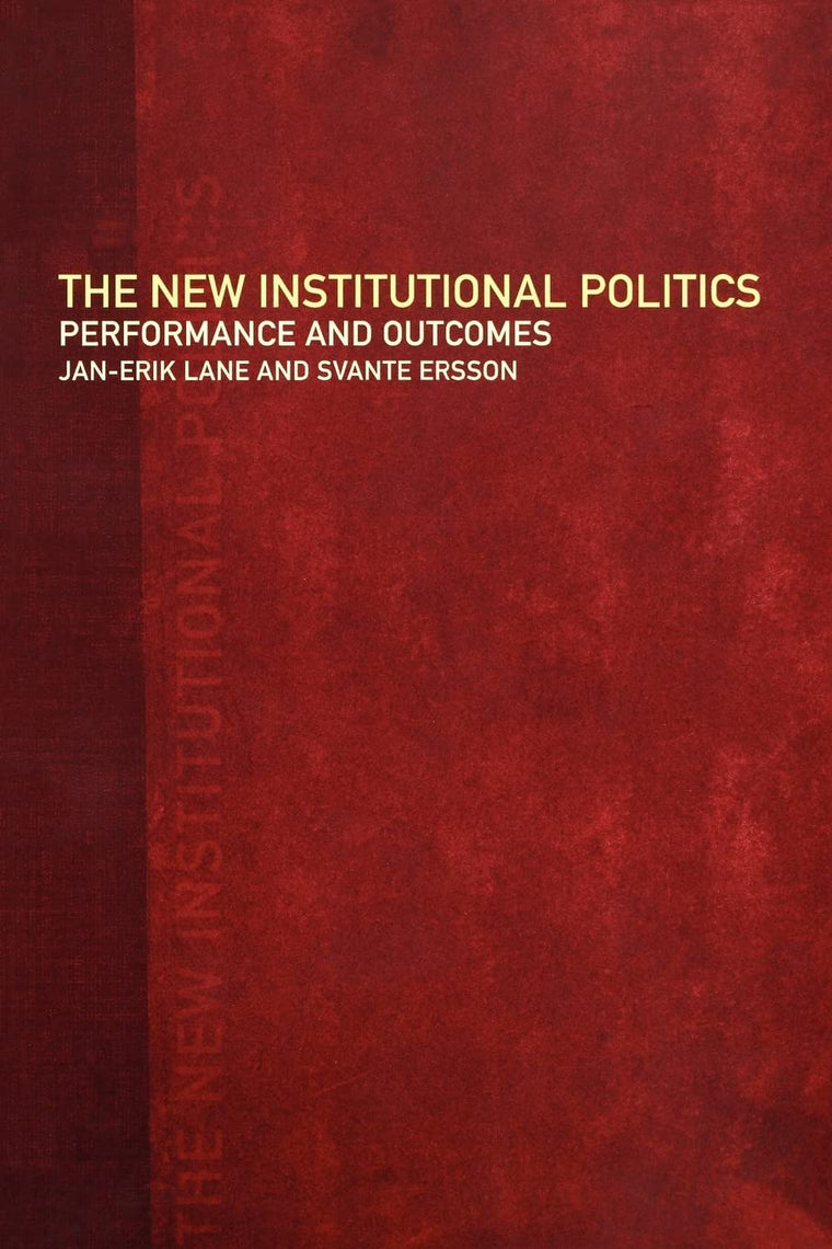 The New Institutional Politics
