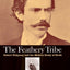 The Feathery Tribe: Robert Ridgway and the Modern Study of Birds