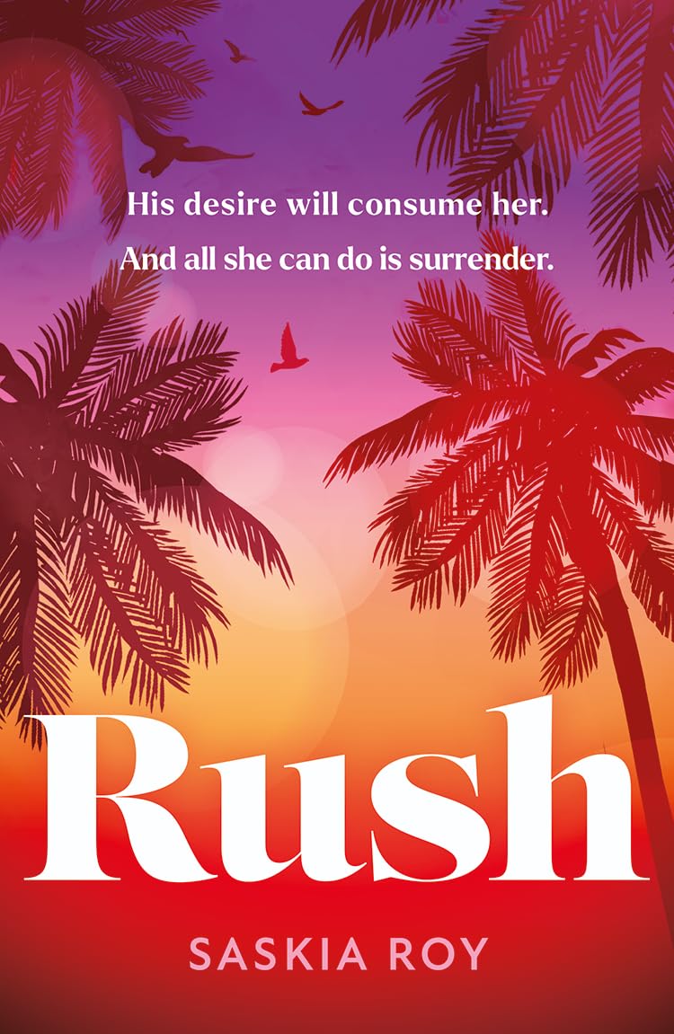 Rush: The hottest and most addictive debut Formula 1 spicy novel you wont want to miss in 2024!