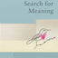 Man's Search For Meaning: Classic Editions