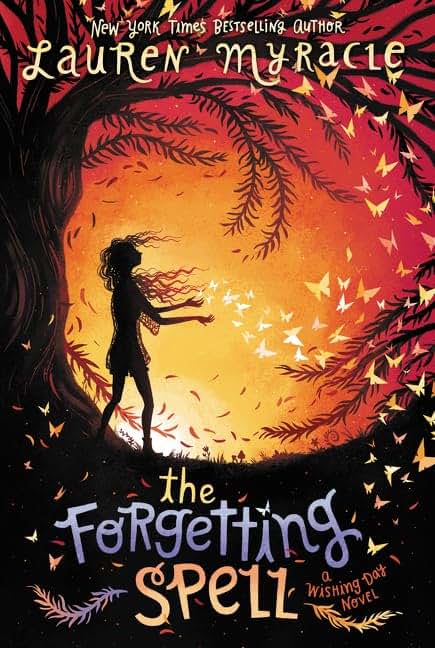 The Forgetting Spell (Wishing Day, 2)