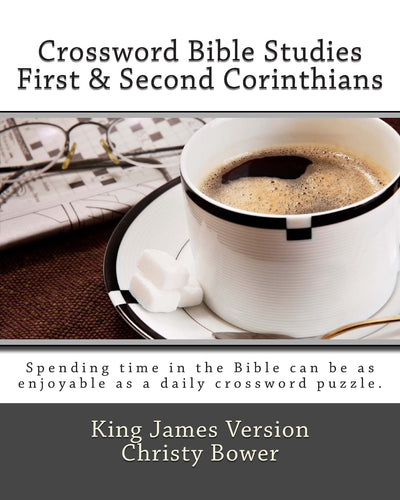 Crossword Bible Studies - First & Second Corinthians: King James Version