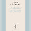 A Murder of Quality (The Penguin John le Carré Hardback Collection)
