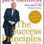 The Success Principles(TM) - 10th Anniversary Edition: How t