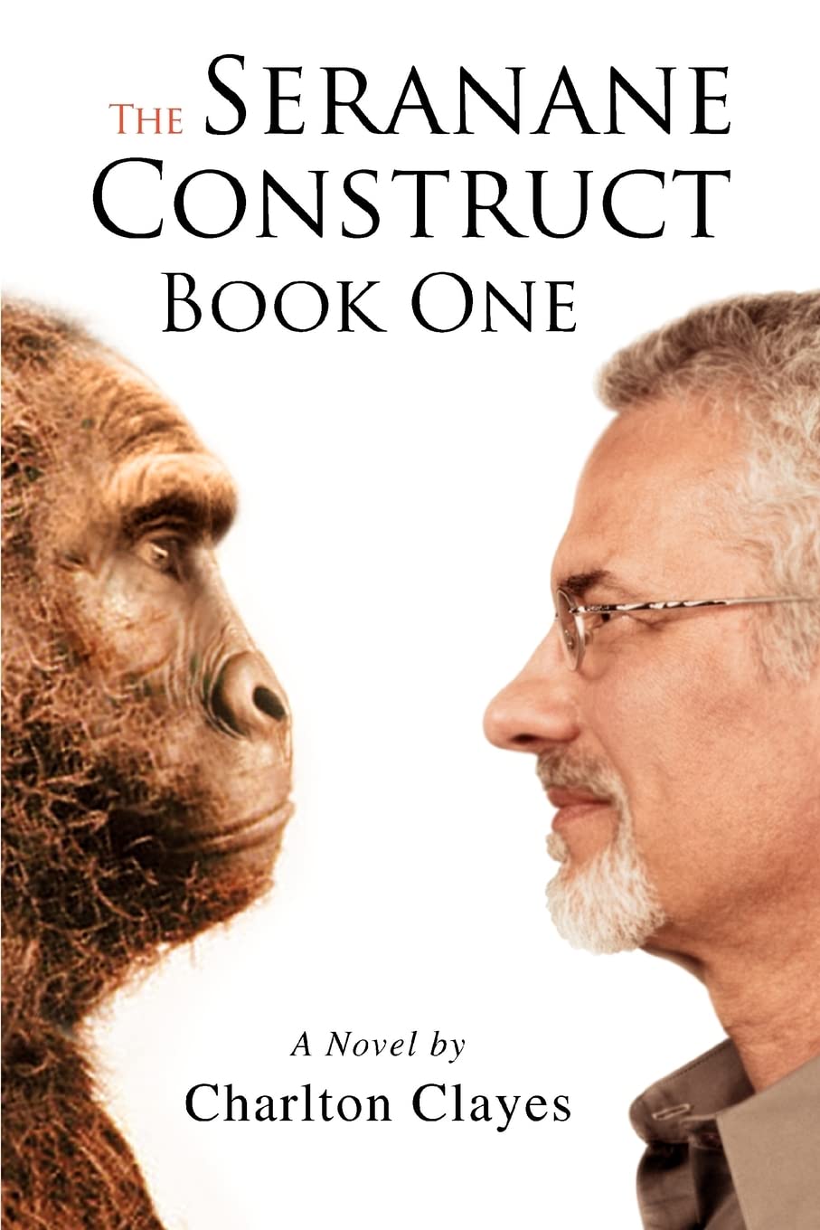 The Seranane Construct Book One: Book One