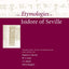 The Etymologies of Isidore of Seville