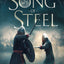 A Song Of Steel (The Light of the North saga)