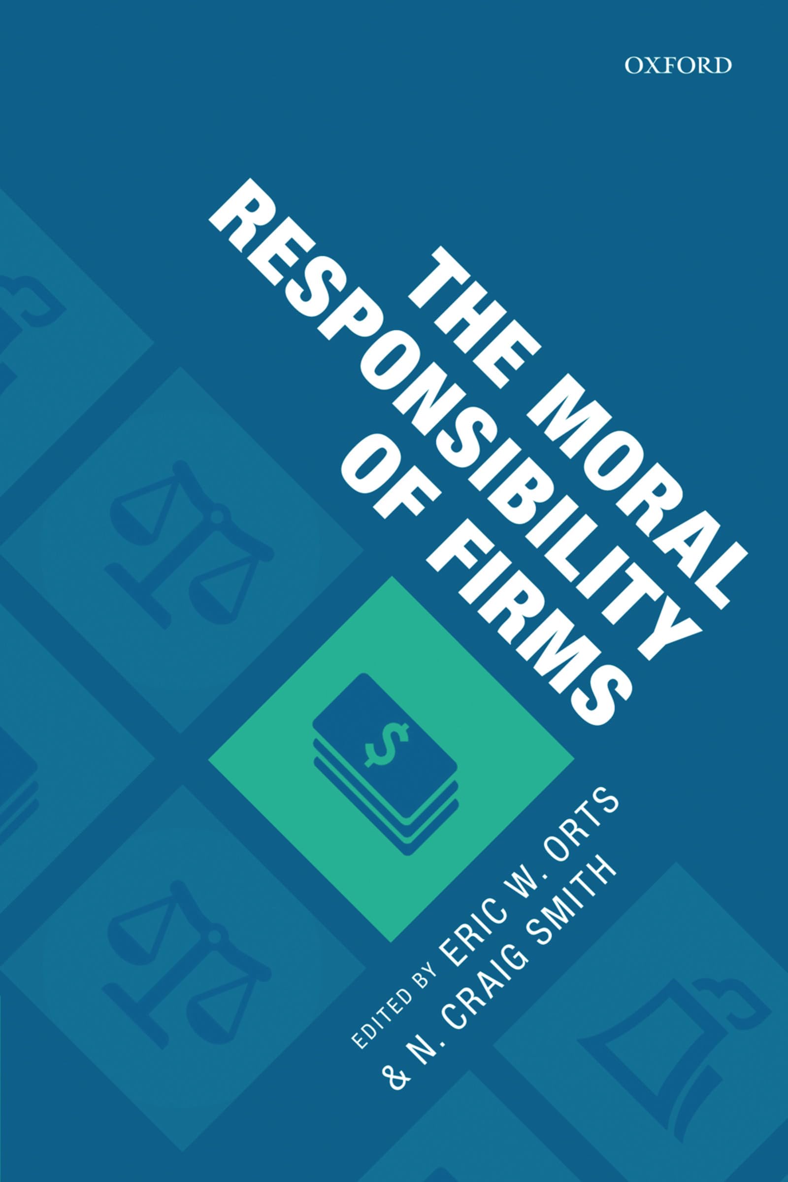 The Moral Responsibility of Firms
