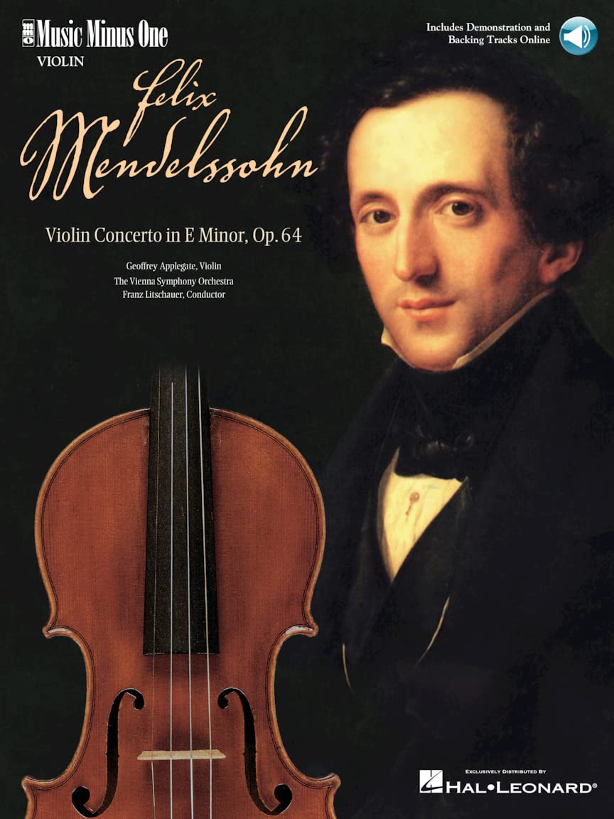 Mendelssohn - Violin Concerto in E Minor, Op. 64: Music Minus One Violin