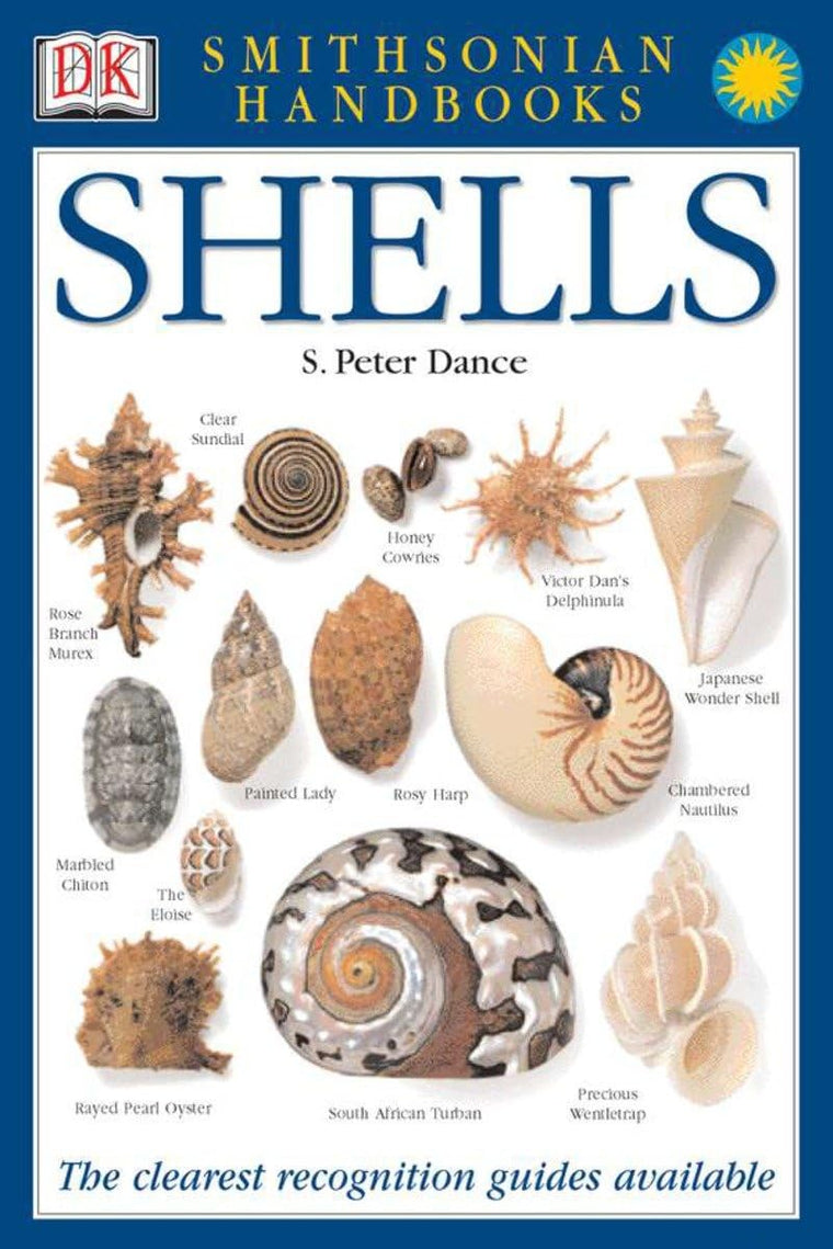 Handbooks: Shells: The Clearest Recognition Guide Available (DK Smithsonian Handbook)
