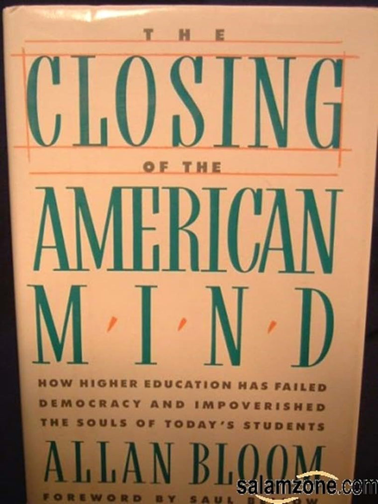 The Closing of the American Mind
